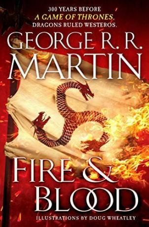 Tuli ja veri: 300 aastat enne troonide mängu (Targaryeni ajalugu) (laul jääst ja tulest)