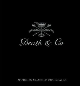 Death & Co: kaasaegsed klassikalised kokteilid